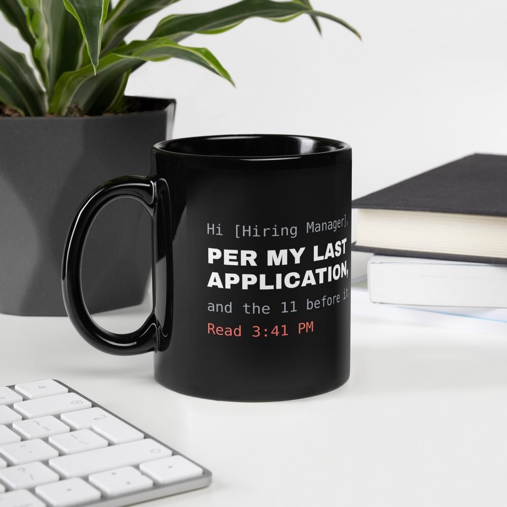 Per My Last Application Mug in Black
