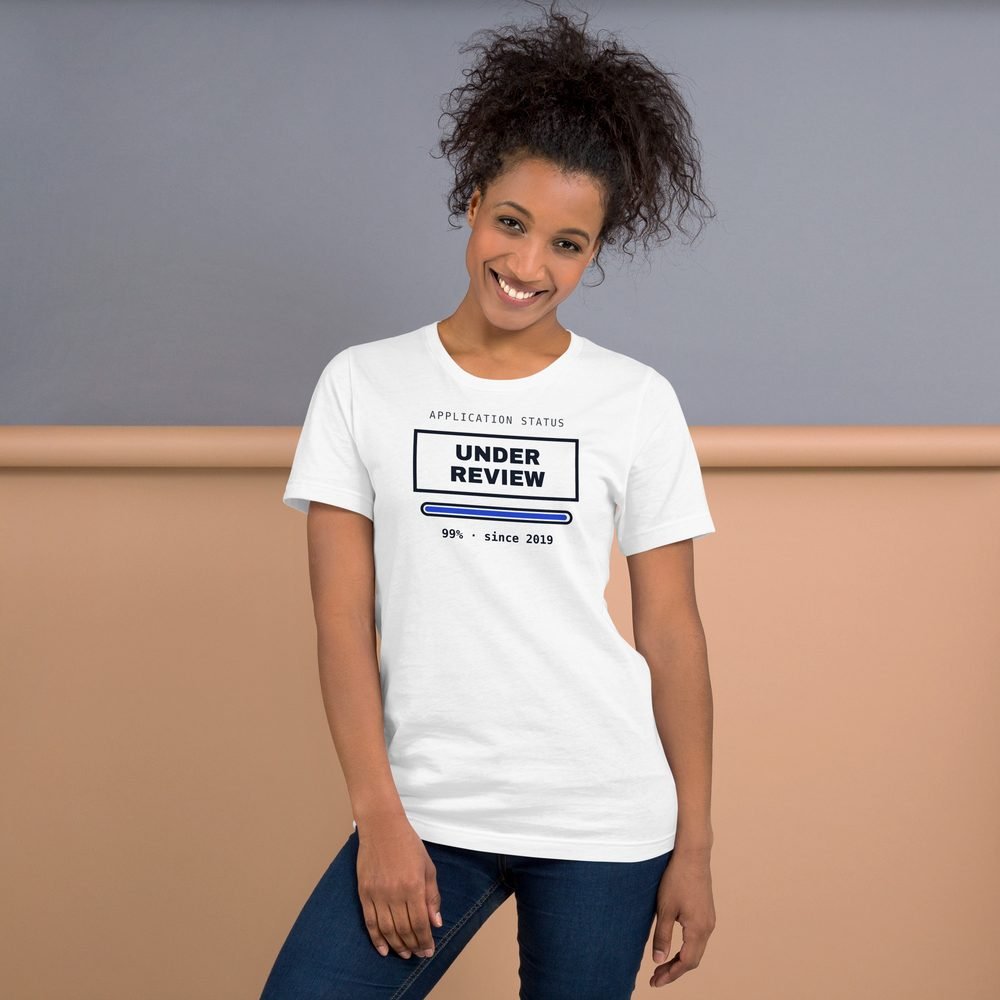 Under Review Since 2019 Tee in White